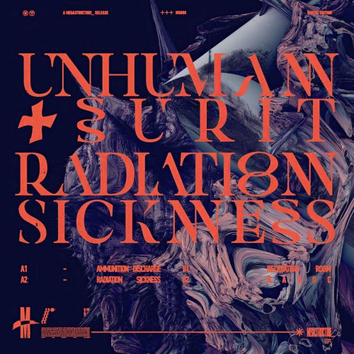 Unhuman & Surit - Radiation Sickness (2022) [EP]