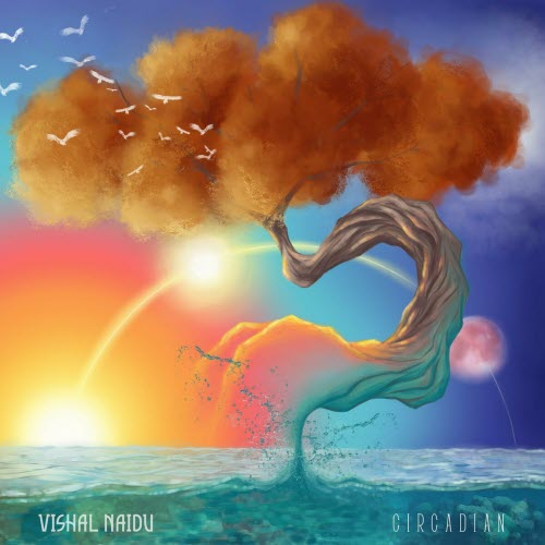 Vishal Naidu - Circadian (2020) [EP]