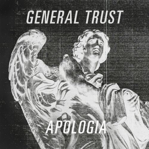 General Trust - Apologia (2025) [Single]