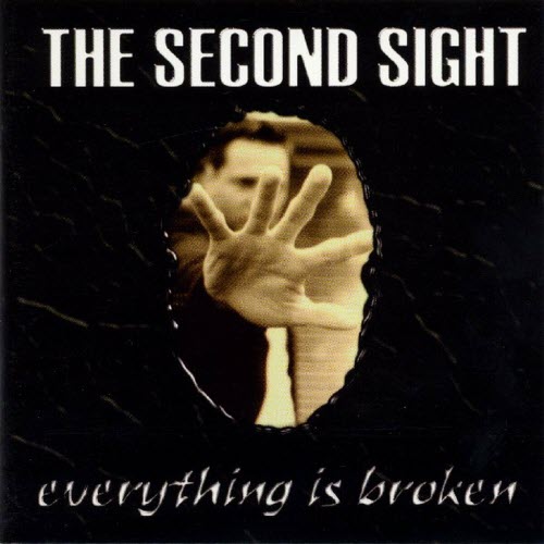 The Second Sight - Everything Is Broken (Bonus Edition) (2022)