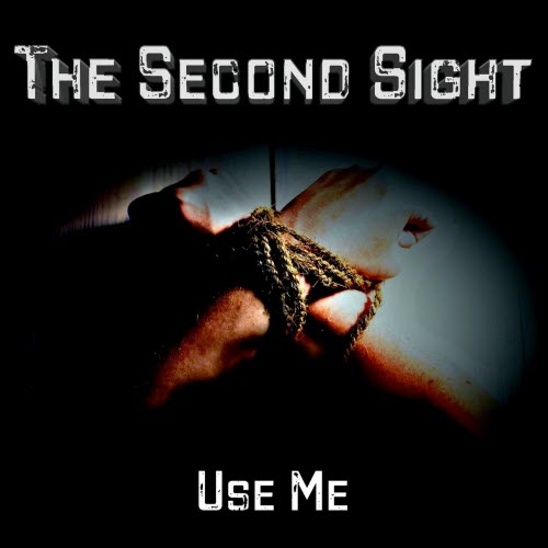 The Second Sight - Use Me (2022) [Single]