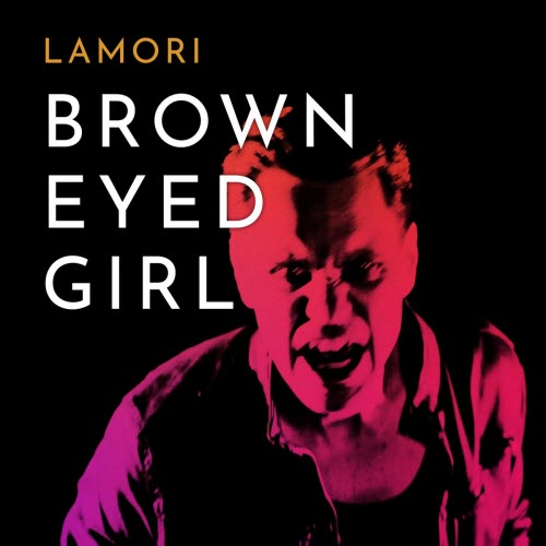 Lamori - Brown Eyed Girl (2025) [Single]