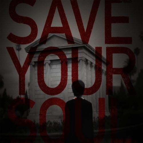 She Wants Revenge - Save Your Soul (2008) [EP]
