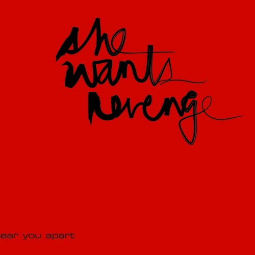 She Wants Revenge - Tear You Apart (2006) [Single]