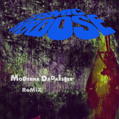 Cosmic Overdose - Moderna Dadaister (Remix) (2016) [EP]