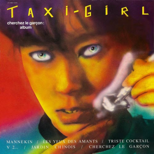 Taxi Girl - Chercher Le Garçon (1980)