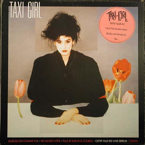Taxi Girl - Quelqu'un Comme Toi (1983) [EP]