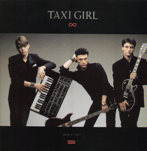 Taxi Girl - Suite Et Fin? (1989)