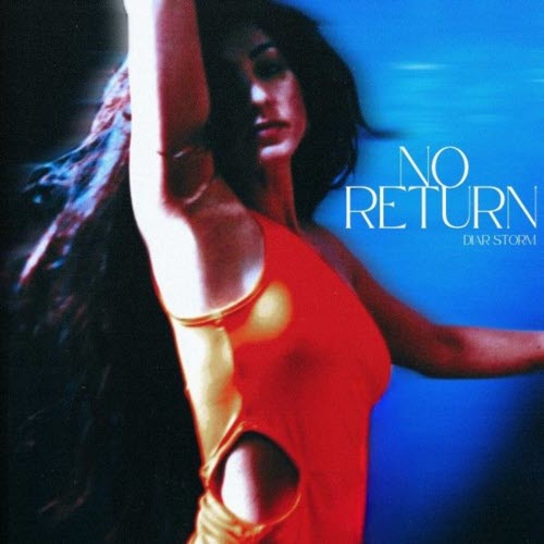 Diar Storm - No Return (2025) [Single]