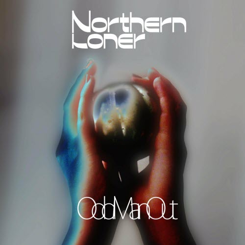 Northern Loner - Odd Man Out (2022) [Reissue]