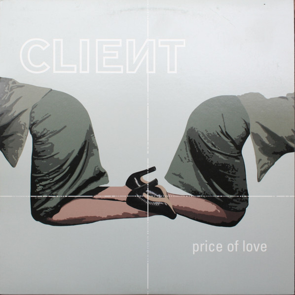 Client - Price Of Love (2003) [Single]