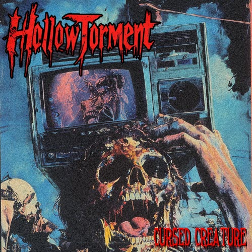 Hollow Torment - Cursed Creature (2021) [Single]