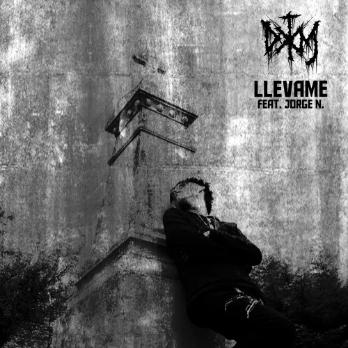 DxTxM - Llevame (2025) [Single]