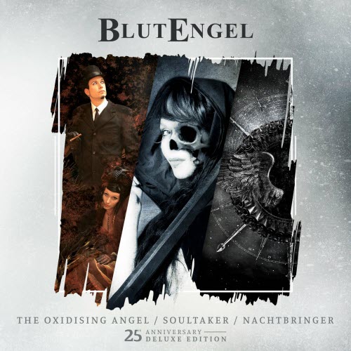BlutEngel - The Oxidising Angel / Soultaker / Nachtbringer (25th Anniversary Deluxe Edition) (2022) [3CD]