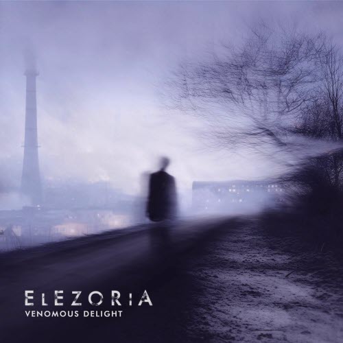 Elezoria - Venomous Delight (2025) [Single]