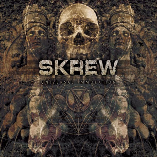 Skrew - Universal Immolation (2014)