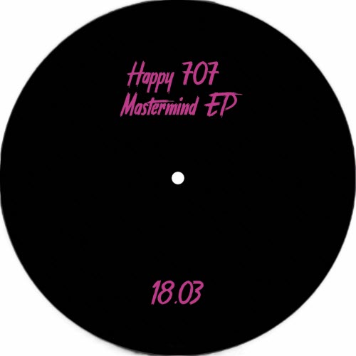 Happy707 - Mastermind (2025) [EP]