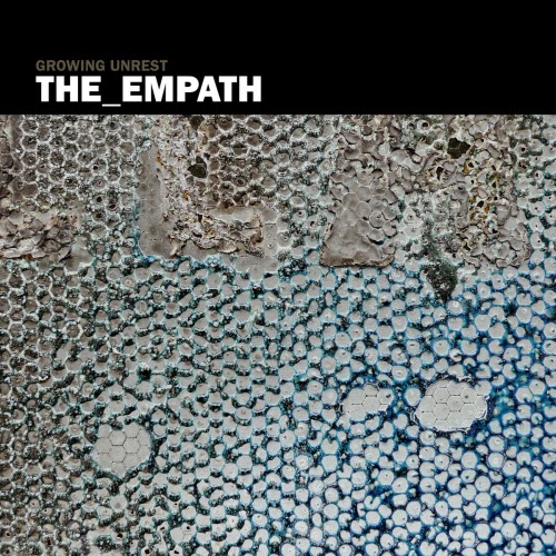 the_empath - Growing Unrest (2014)