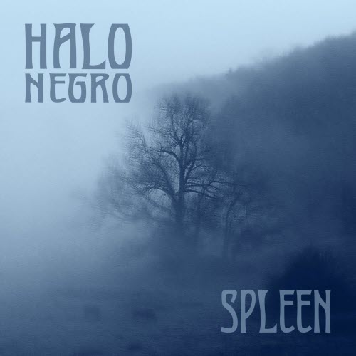 Halo Negro - Spleen (2022)