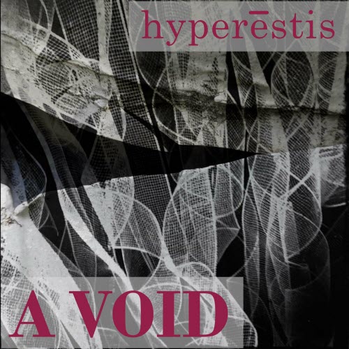 Hyperestis - A Void (2023) [EP]