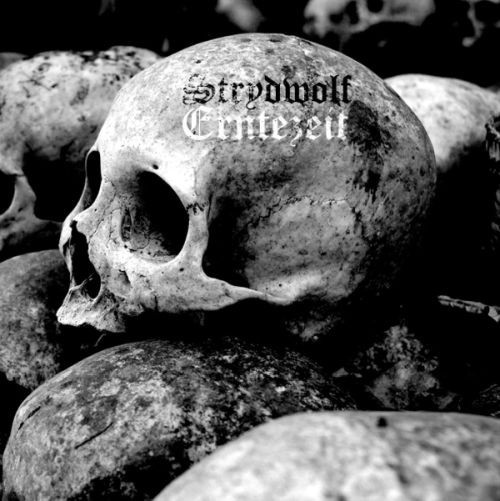 Strydwolf - Erntezeit (2021)