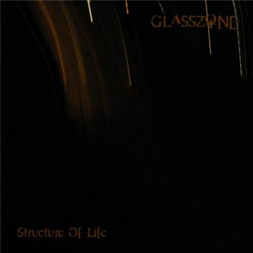 Glasszone - Structure Of Life (2018) [EP]