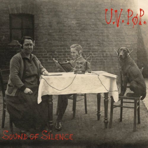 UV Pop - Sound Of Silence (2022)