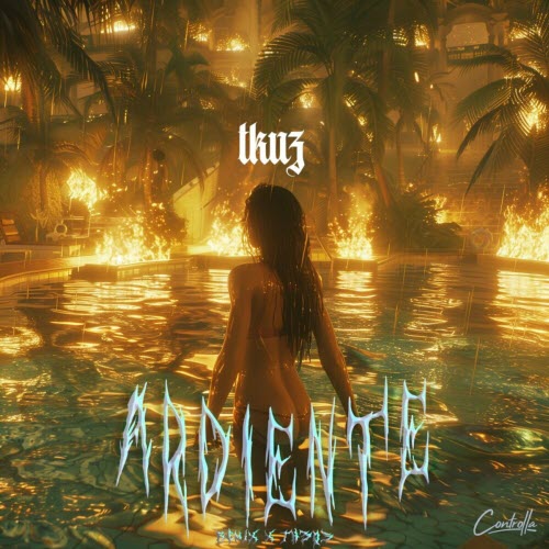 Tkuz - Ardiente (2024) [Single]
