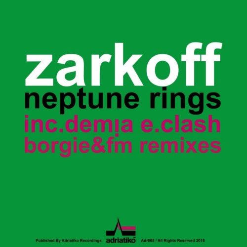 Zarkoff - Neptune Rings (2015) [EP]