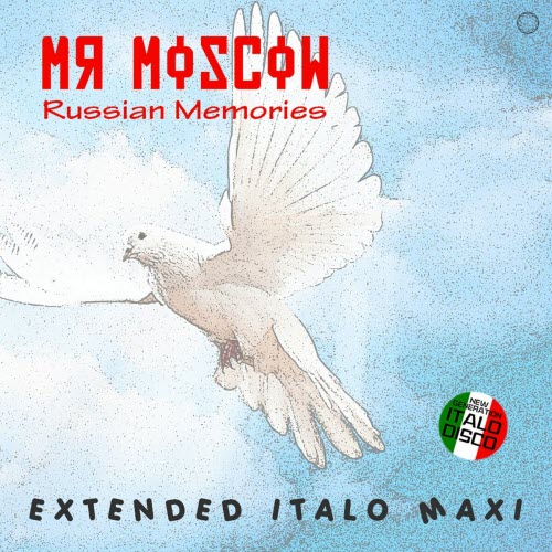 Mr. Moscow - Russian Memories (2022) [EP]