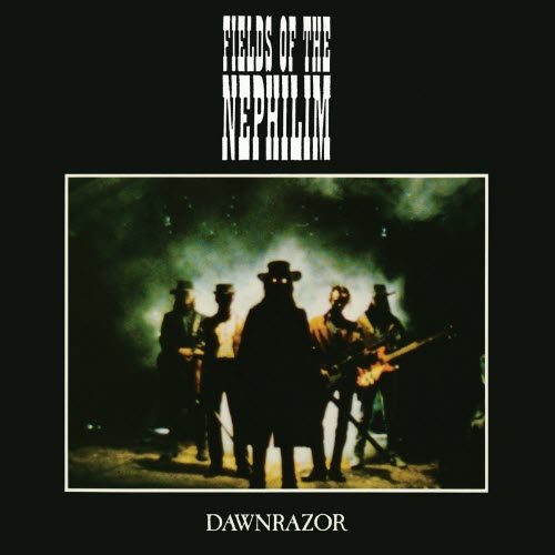 Fields Of The Nephilim - Dawnrazor (1987)