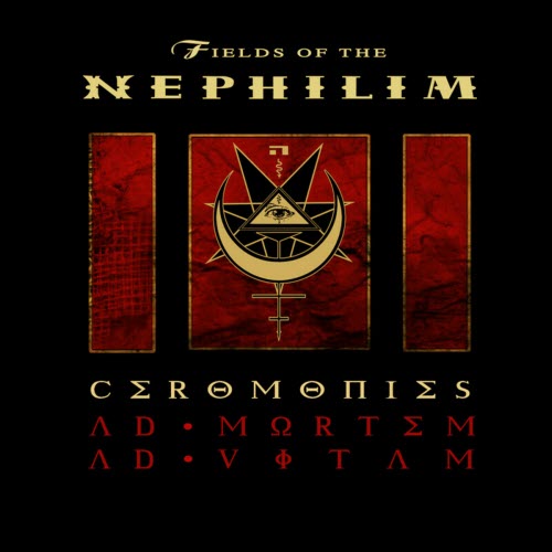 Fields Of The Nephilim - Ceromonies (Ad Mortem Ad Vitam) (2012) [2CD]