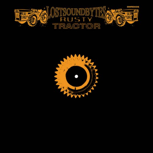 Lostsoundbytes - Rusty Tractor (2019) [EP]