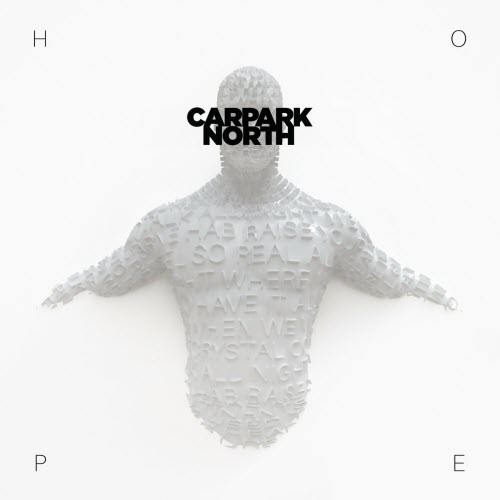 Carpark North - Hope (2018)