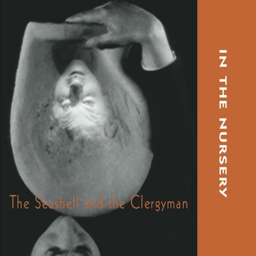 In The Nursery - The Seashell And The Clergyman (2019)