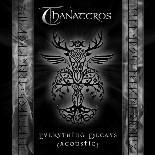 Thanateros - Everything Decays (Acoustic Version) (2025) [Single]