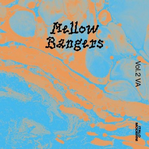 VA - Mellow Bangers Vol. 2 (2025)