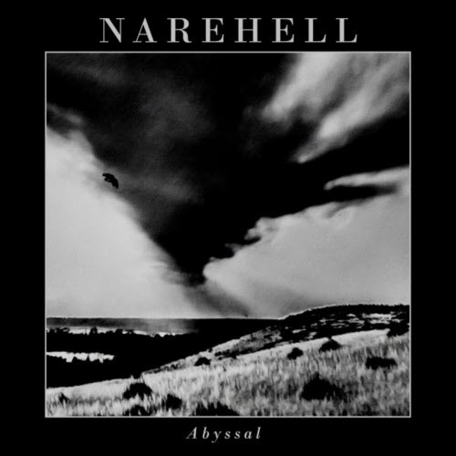 Narehell - Abyssal (2025) [Single]