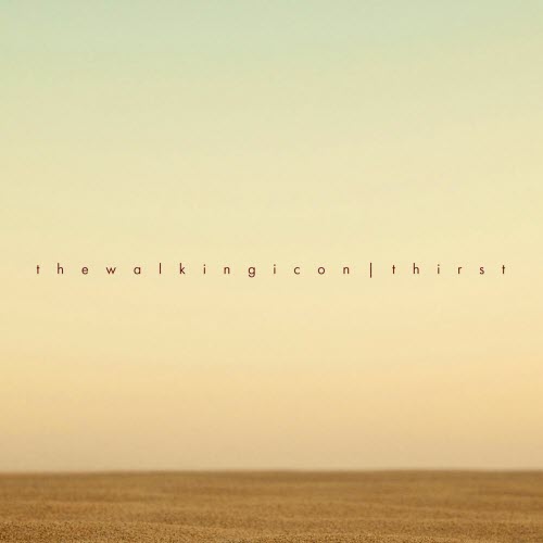 Thewalkingicon - Thirst (2025) [Single]