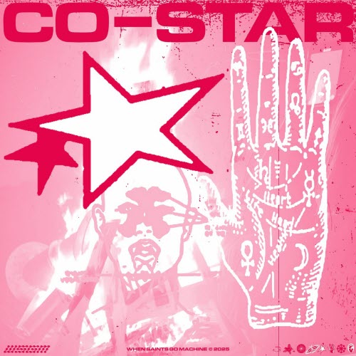 When Saints Go Machine - Co-Star (2025) [Single]