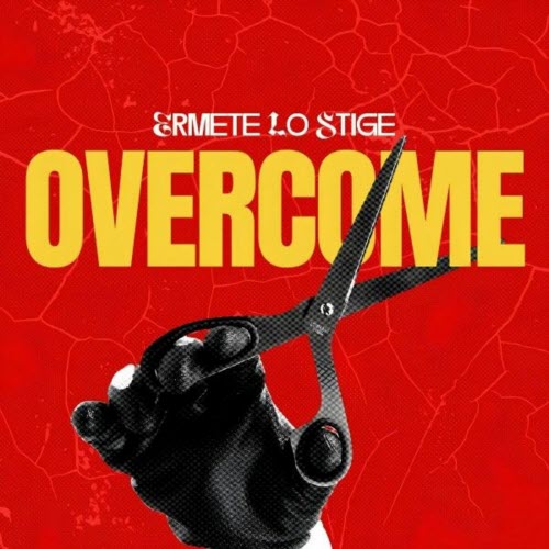 Ermete Lo Stige - Overcome (2025) [EP]
