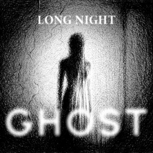 Long Night - Ghost (2025) [Single]