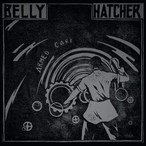 Belly Hatcher - Armed Care (2023)