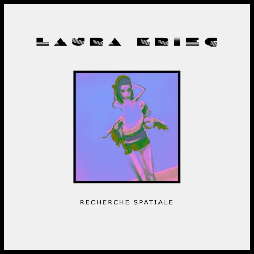 Laura Krieg - Recherche Spatiale (2018)