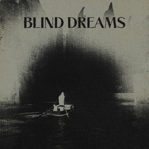 Blind Dreams - Isle Of The Dead (2025) [EP]