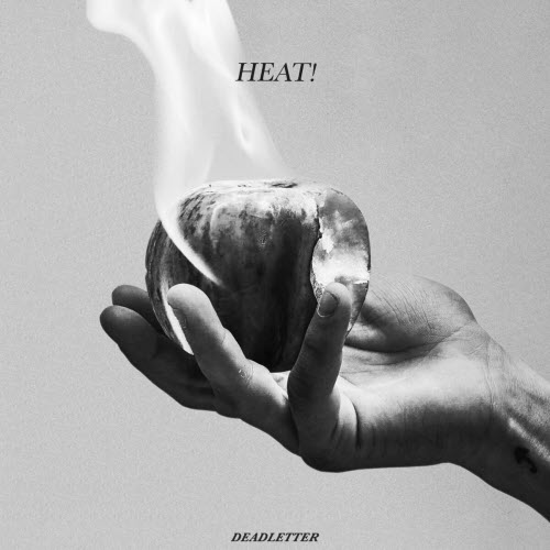 DEADLETTER - Heat! (2022) [EP]