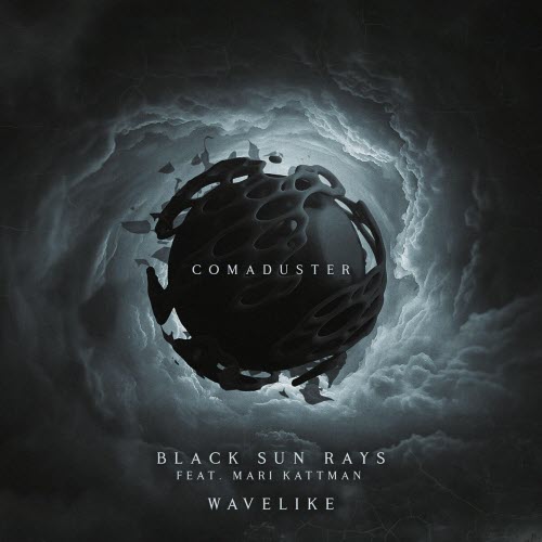Comaduster - Black Sun Rays + Wavelike (2025) [Single]