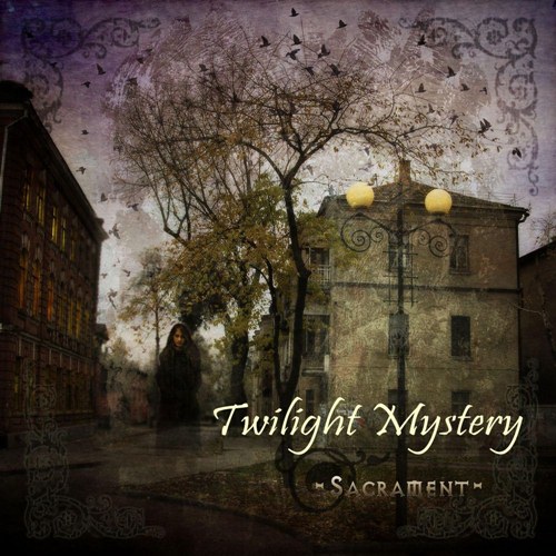 Twilight Mystery - Sacrament (2008) [EP]