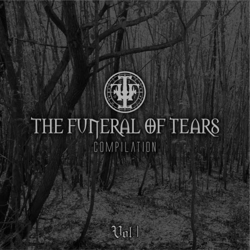 VA - The Funeral Of Tears Compilation Vol. I (2021)