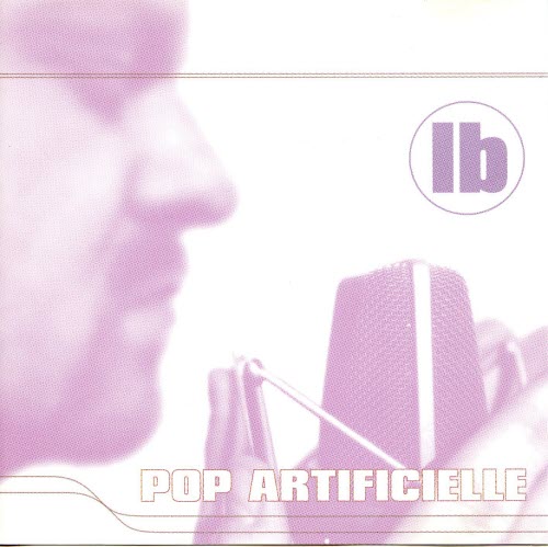 Lassigue Bendthaus - Pop Artificielle (1999)